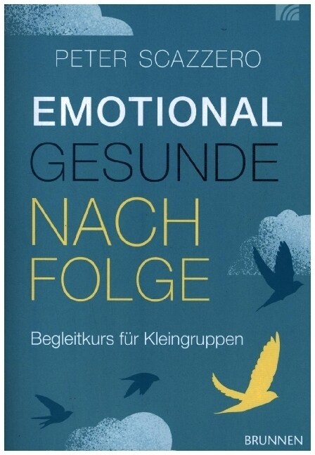 Emotional gesunde Nachfolge (Pamphlet)