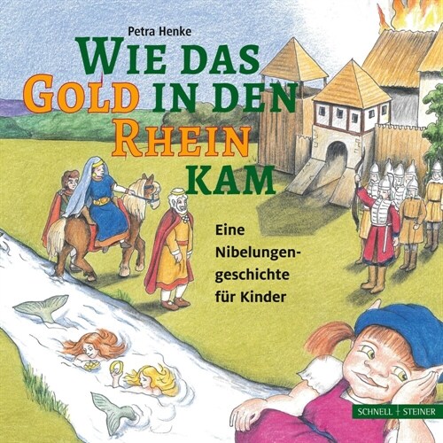 Wie das Gold in den Rhein kam (Paperback)