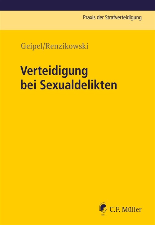 Verteidigung bei Sexualdelikten (Paperback)