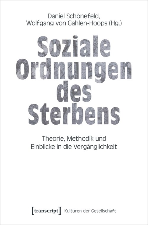 Soziale Ordnungen des Sterbens (Paperback)