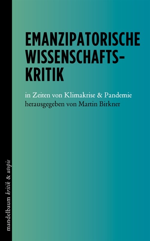 Emanzipatorische Wissenschaftskritik (Book)