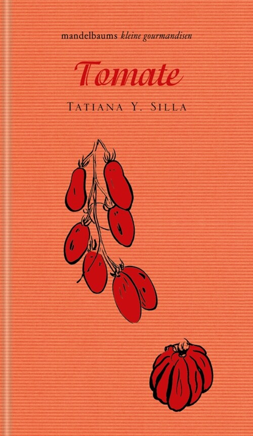 Tomate (Hardcover)