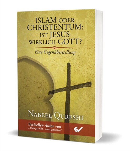 Islam oder Christentum: Ist Jesus wirklich Gott (Paperback)
