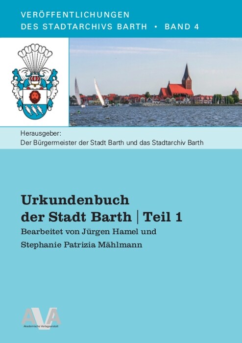 Urkundenbuch der Stadt Barth | Teil 1 (Paperback)