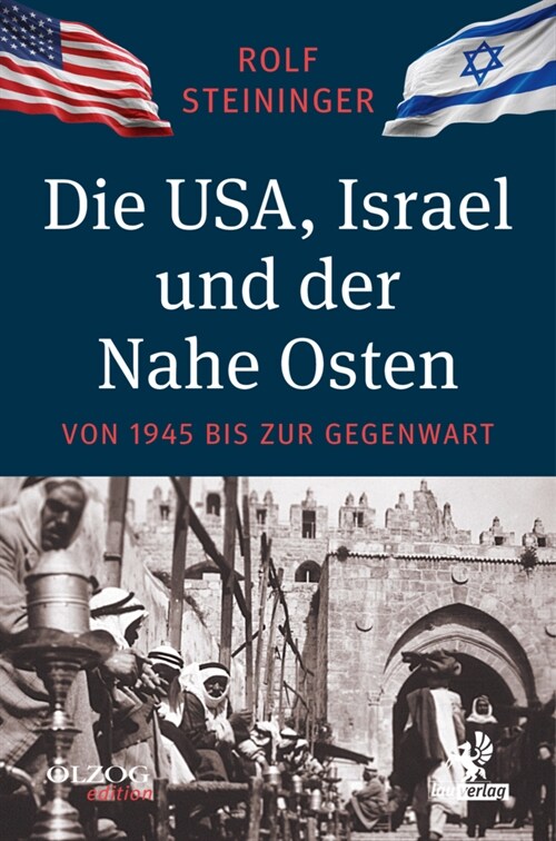 Die USA, Israel und der Nahe Osten (Hardcover)