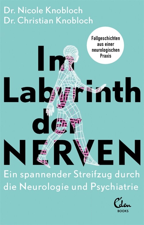 Im Labyrinth der Nerven (Paperback)