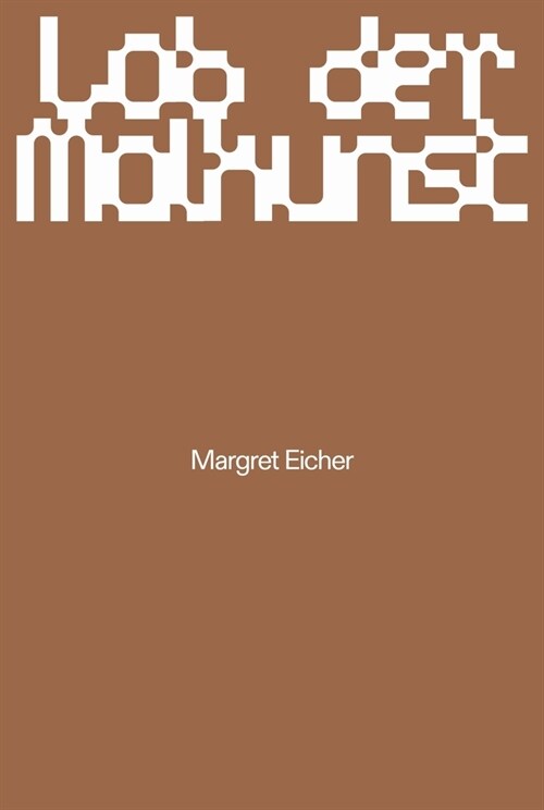 Margret Eicher: Lob Der Malkunst (Paperback)