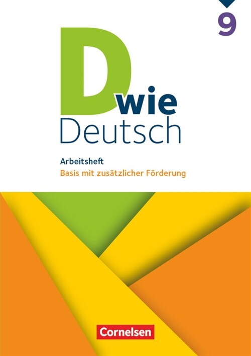 D wie Deutsch - Das Sprach- und Lesebuch fur alle - 9. Schuljahr (Paperback)