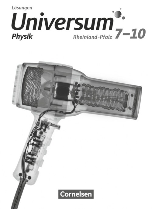 Universum Physik - Gymnasium Rheinland-Pfalz - 7.-10. Schuljahr (Paperback)