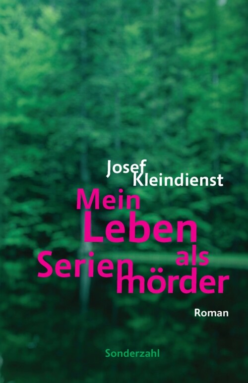 Mein Leben als Serienmorder (Hardcover)