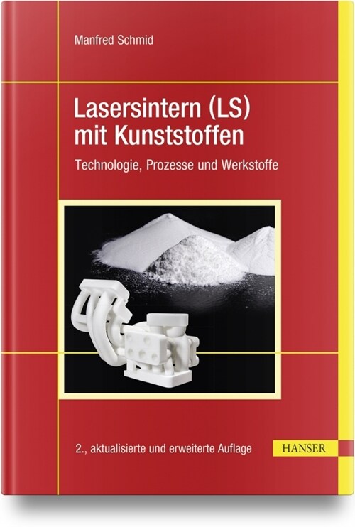 Lasersintern (LS) mit Kunststoffen (Hardcover)