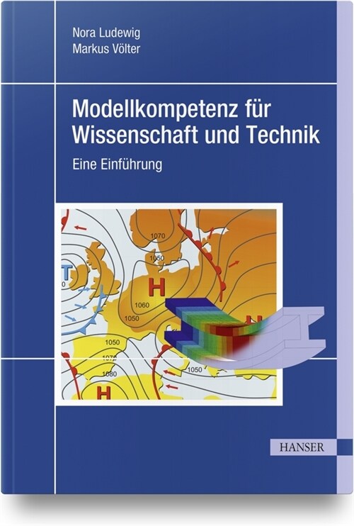 Modellkompetenz fur Wissenschaft und Technik (Hardcover)