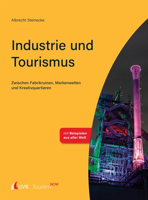 Tourism NOW: Industrie und Tourismus (Paperback)