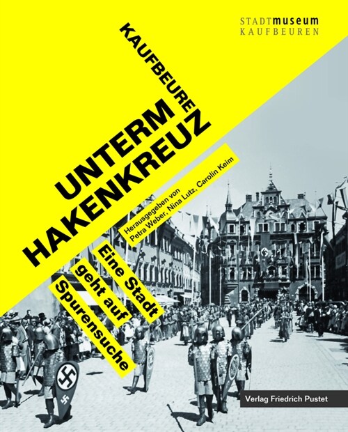 Kaufbeuren unterm Hakenkreuz (Hardcover)