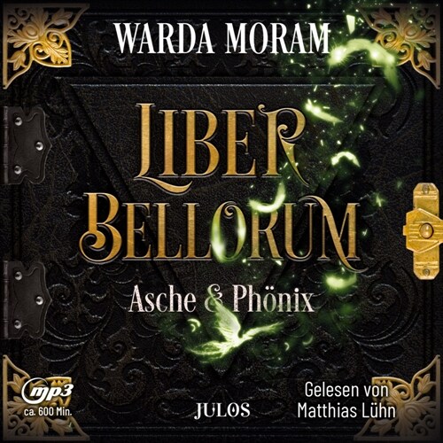 Liber Bellorum. Band III - Horbuch, m. 1 Buch, 1 Audio-CD, 1 MP3 (WW)