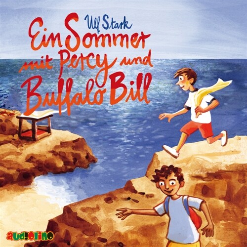 Ein Sommer mit Percy und Buffalo Bill, 2 Audio-CD (CD-Audio)