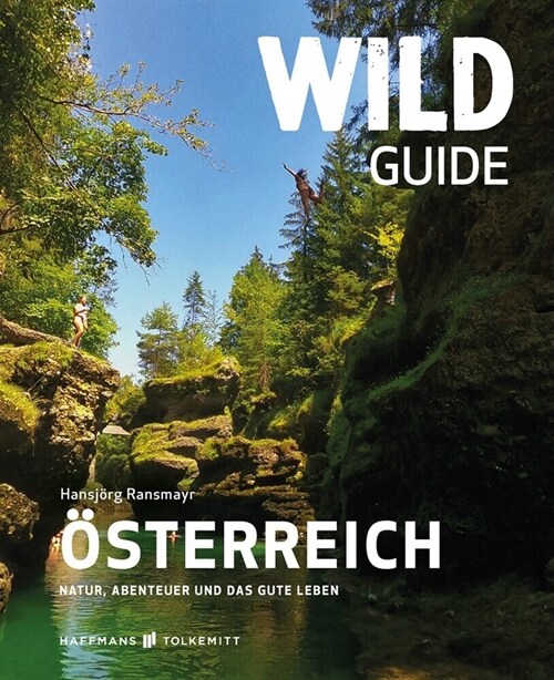 Wild Guide Osterreich (Paperback)