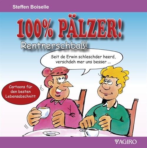 100% PALZER! Rentnerschbaß (Paperback)