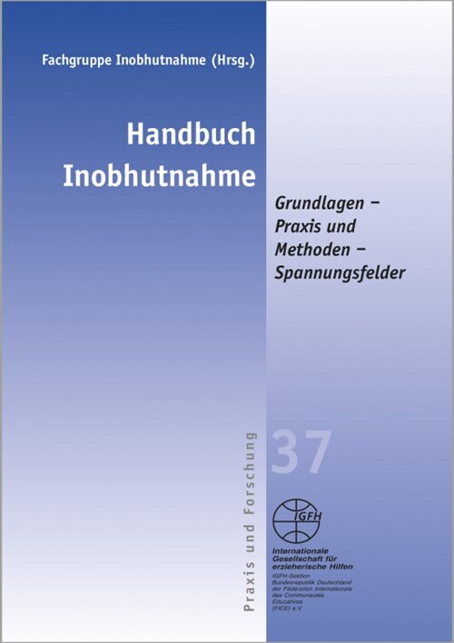 Handbuch Inobhutnahme (Paperback)