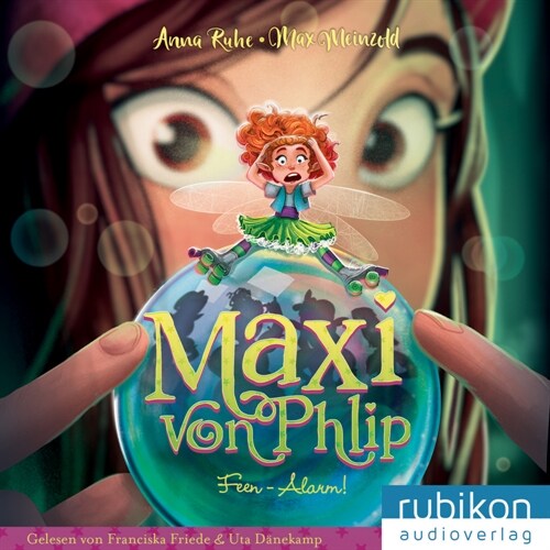 Maxi von Phlip (3). Feen-Alarm!, Audio-CD (CD-Audio)