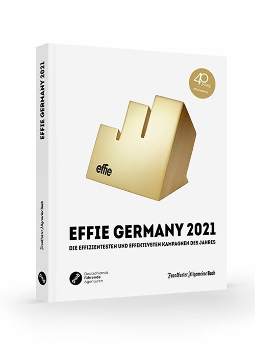 GWA Effie® Award 2021 (Hardcover)