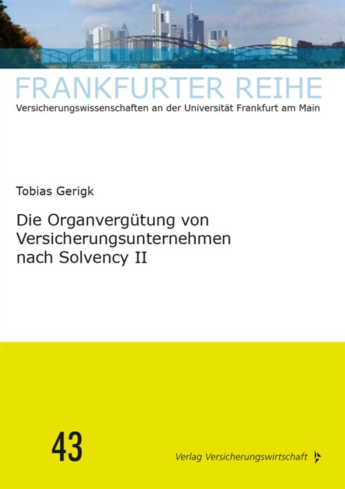 Die Organvergutung von Versicherungsunternehmen nach Solvency II (Paperback)