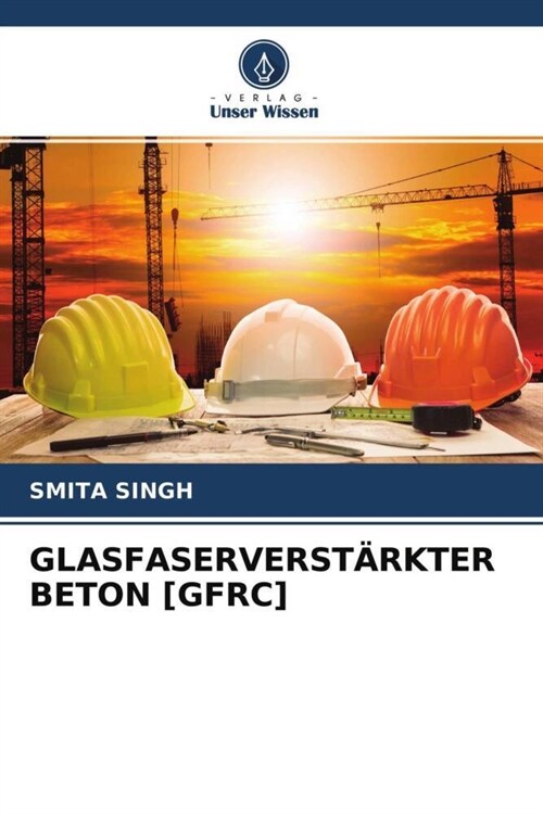 GLASFASERVERSTARKTER BETON [GFRC] (Paperback)