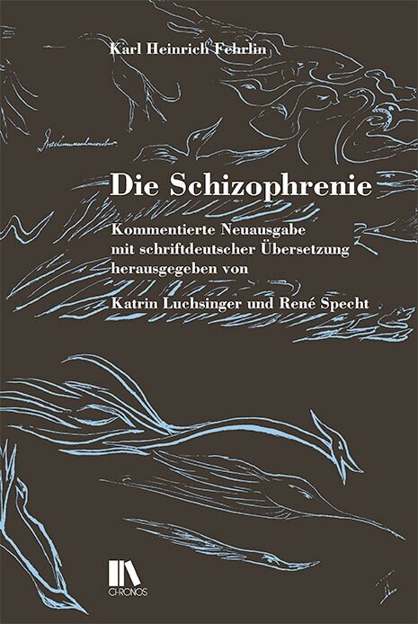 Die Schizophrenie (Hardcover)