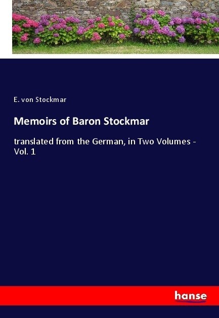 Memoirs of Baron Stockmar (Paperback)