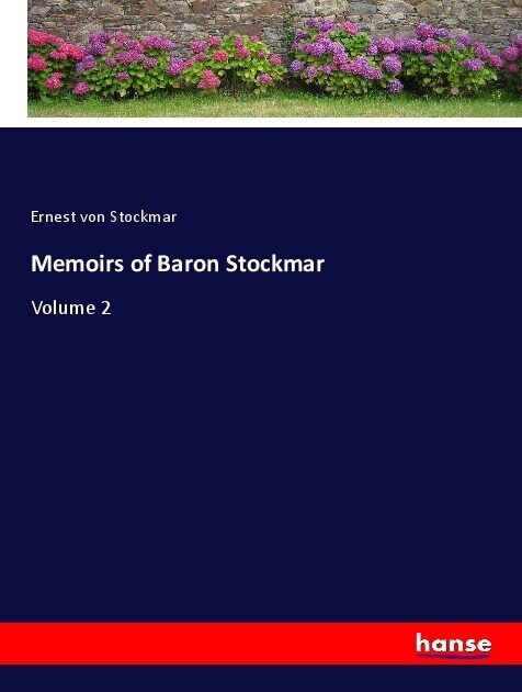 Memoirs of Baron Stockmar (Paperback)