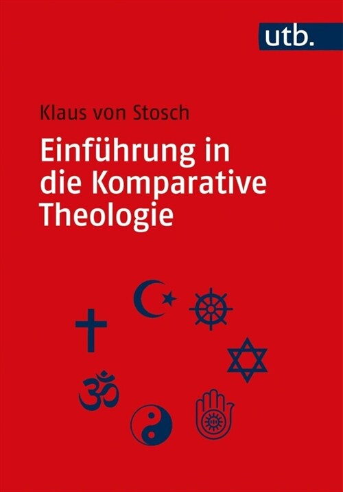 Einfuhrung in die Komparative Theologie (Paperback)