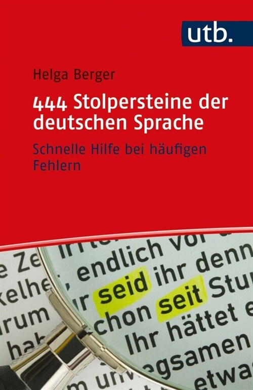 444 Stolpersteine der deutschen Sprache (Paperback)