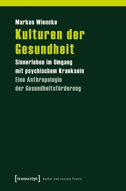 Kulturen der Gesundheit (Paperback)