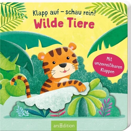 Klapp auf - schau rein: Wilde Tiere (Board Book)