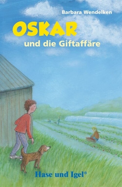 Oskar und die Giftaffare / Neuausgabe (Paperback)