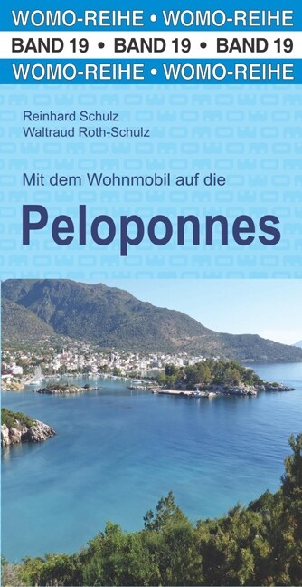 Mit dem Wohnmobil auf die Peloponnes (Paperback)