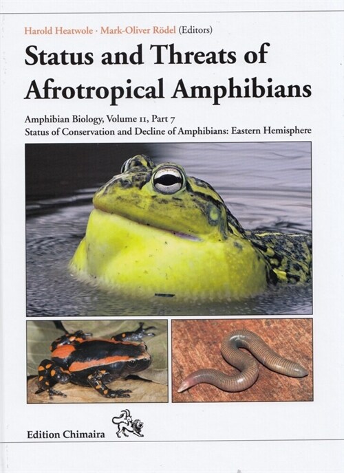 Status and Threats of Afrotropical Amphibians (Hardcover)