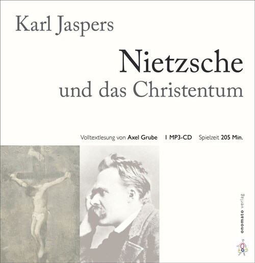 Nietzsche und das Christentum (CD-Audio)
