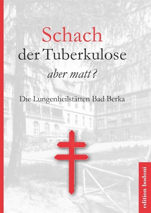 Schach der Tuberkulose - aber matt (Paperback)