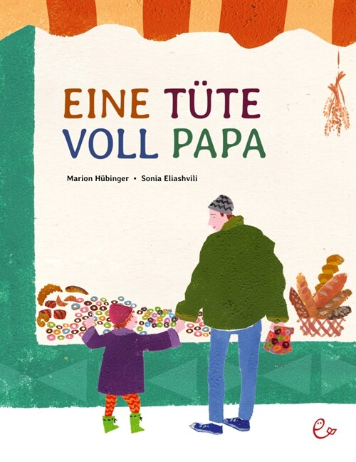 Eine Tute voll Papa (Hardcover)