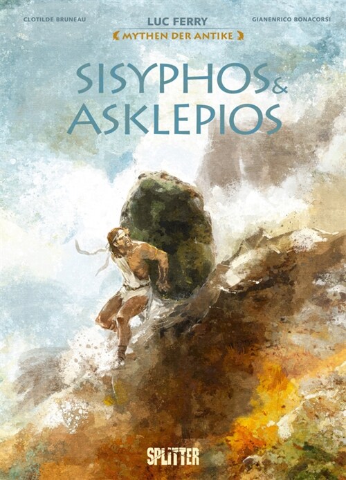 Mythen der Antike: Sisyphos & Asklepios (Graphic Novel) (Hardcover)