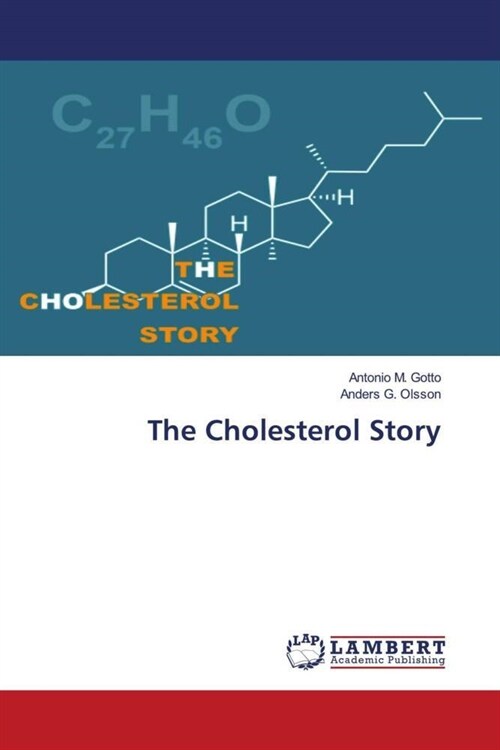 The Cholesterol Story (Paperback)