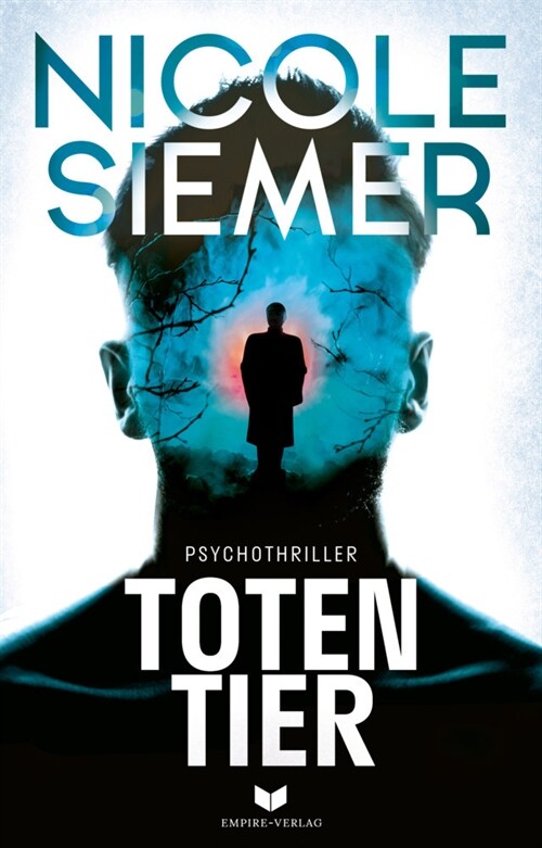 Totentier: Psychothriller (Paperback)