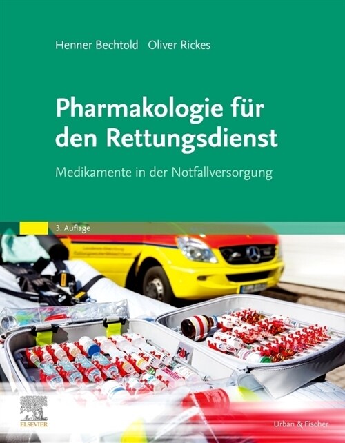 Pharmakologie fur den Rettungsdienst (Paperback)