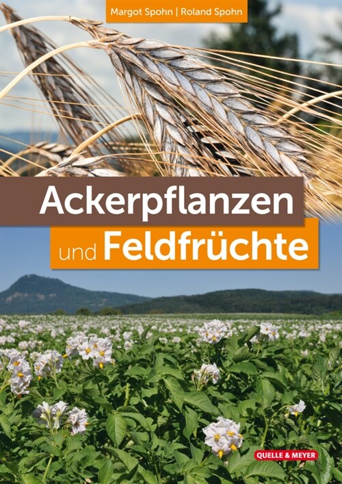 Ackerpflanzen und Feldfruchte (Hardcover)