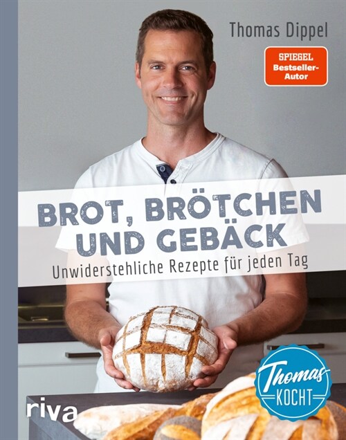 Thomas kocht: Brot, Brotchen und Geback (Hardcover)