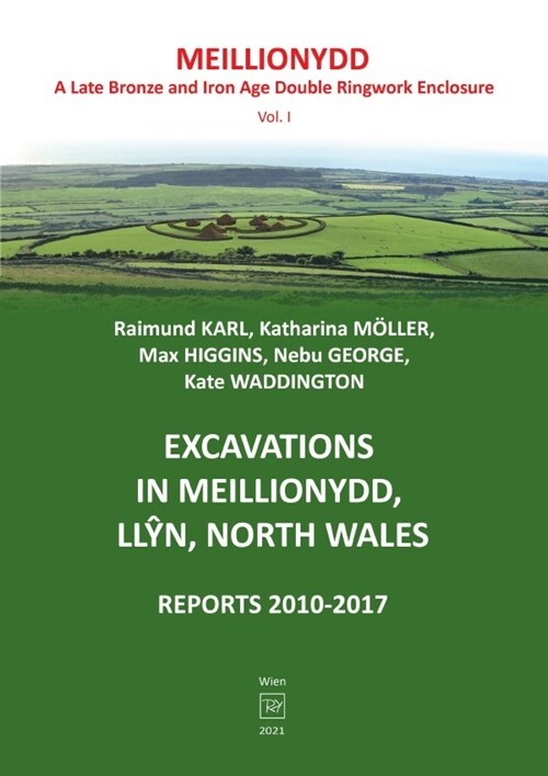 Excavations in Meillionydd, Llyn, North Wales (Paperback)