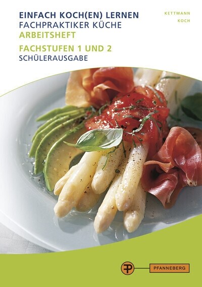 Arbeitsheft Fachpraktiker Kuche - Band 2 (Book)