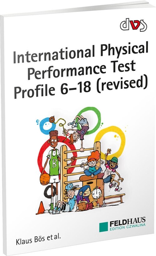 International Physical Performance Test Profile 6-18 (revised) (Paperback)