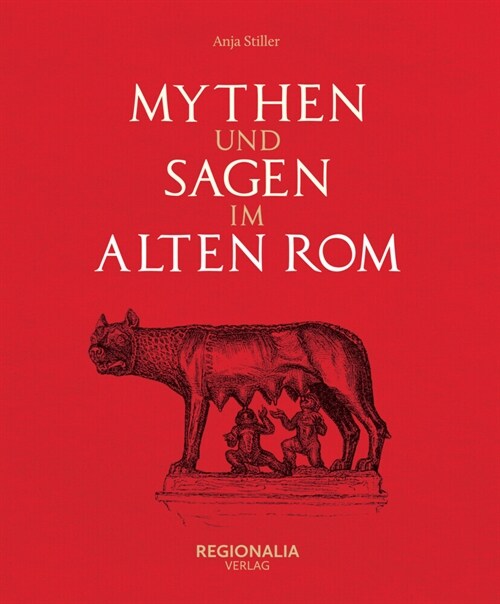 Mythen und Sagen im alten Rom (Hardcover)